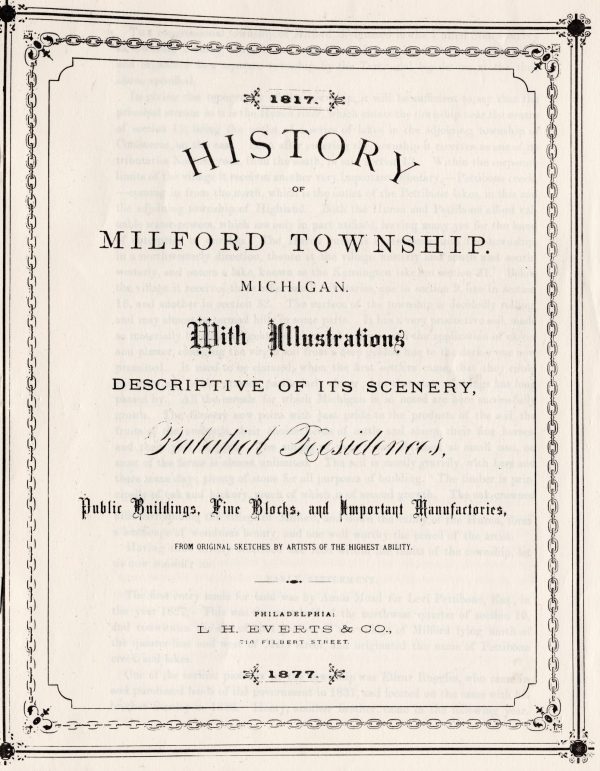 Ten Minutes Ahead of the Rest of the Word A history of Milford