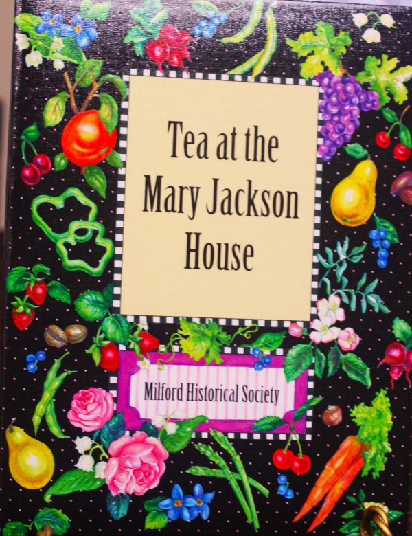 Tea at the Mary Jackson House Cookbook